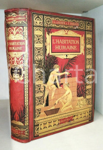 1892 A. AMMANN Charles GARNIER L'habitation humaine - Librairie HACHETTE, PARIS Legatura con fregi e titoli dorati al dorso e in copertina.EDITORE: Librairie Hachette, Paris PAGINE: 982CONDIZIONI:POOR/danneggiato Bruniture alle pagine, segni d'uso in copertina, strappi al dorsoFORMATO: 21x31 cm originale e autentica 1
