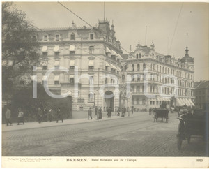 Fotografia d epoca originale 1904 BREMEN GERMANY Hotel Hillmann und de l Europe Foto ANIMATA n. 1863 2 1