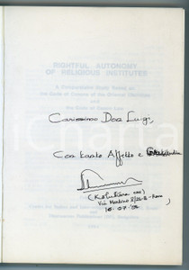 1994 Varghese KOLUTHARA Rightful autonomy of religious institutes SIGNED COPY Pubblicazione originale con dedica e firma autografa. TITOLO: Rightful autonomy of religious institutes - A comparative study based on the code of canons of the oriental churches and the code of canon lawEDITORE: CIIS - Centre for indian and inter-religious studies, RomeDP - Dharmaram Publications, Bagnalore PAGINE: 192CONDIZIONI:FAIR/discreto Lievi piegatura alle prime pagineFORMATO: 17x24cm originale e autentica 1