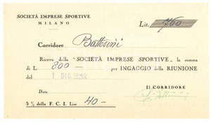 Autografo originale 1940 CICLISMO MILANO Ricevuta Fabio BATTESINI per ingaggio VIGORELLI  AUTOGRAFO 1