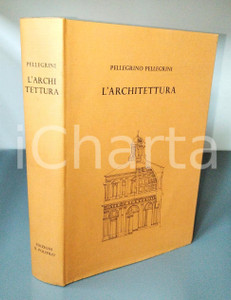 1990 Pellegrino PELLEGRINI L'architettura - Edizioni IL POLIFILO Pubblicazione con copertina rigida e sovraccoperta.Edizione critica a cura di Giorgio Panizza. Introduzione e note di Adele Buratti Mazzotta.EDITORE: Edizioni Il PolifiloCOLLANA: Classici italiani di scienze tecniche e arti - Trattati di architettura PAGINE: 486CONDIZIONI:FAIR/discreto Lievi segni di usuraFORMATO: 18x27 cm originale e autentica 1
