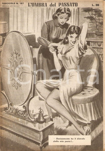 Giornale, rivista storica 1956 OMBRA DEL PASSATO Jean DE VALLORBE Donna tentatrice allo specchio Fasc. 197 1