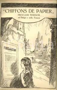 Giornale, rivista storica 1917 MILANO WW1 Chiffons de papier Proclami tedeschi BELGIO e FRANCIA 1
