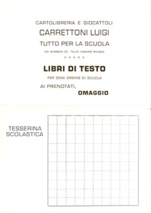 Materiale pubblicitario d’epoca 1960ca MILANO Via Rombon 33 Luigi CARRETTONI cartolibreria e giocattoli Tessera 1