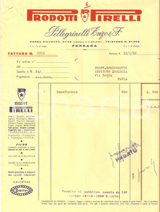 Materiale pubblicitario d’epoca 1966 FERRARA Prodotti PIRELLI venduti da Enzo Pellegrinelli Fattura 1