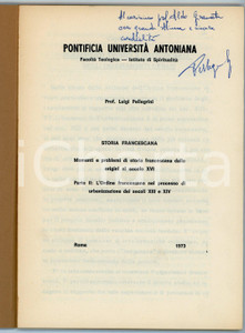 Libro, pubblicazione d'epoca 1973 Luigi PELLEGRINI Storia francescana - Pubblicazione con autografo RARO 1
