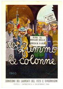 Oggetto da collezione cartaceo 1960 PAVIA GOLIARDIA Convegno laureati 1925 Noi fummo le colonne *Pieghevole 1 Oggetto da collezione cartaceo 1960 PAVIA GOLIARDIA Convegno laureati 1925 Noi fummo le colonne *Pieghevole 1