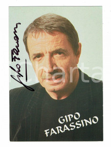 Autografo originale 1999 Gipo FARASSINO  Autografo originale su fotografia 1