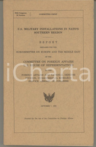 Libro, pubblicazione d epoca 1986 R. GRIMMETT U.S. Military installations in NATO s Southern region  Report 1