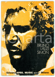 Oggetto da collezione cartaceo 1973 Simon testi adattati da Bruno LAUZI e musiche di Paul SIMON Spartito 1 Oggetto da collezione cartaceo 1973 Simon testi adattati da Bruno LAUZI e musiche di Paul SIMON Spartito 1