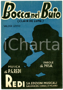 Oggetto da collezione cartaceo 1947 BOCCA NEL BUIO Clair de Lune  Parole di NISA musica di P. G. REDI Spartito 1 Oggetto da collezione cartaceo 1947 BOCCA NEL BUIO Clair de Lune  Parole di NISA musica di P. G. REDI Spartito 1