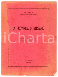 Libro, pubblicazione d epoca 1955 ca Luigi RE Provincia di Bergamo  Guida esami di ammissione Scuola Media 1