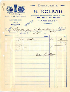 Documento originale, autentico 1913 MARSEILLE 143 Rue de Rome Droguerie H. ROLAND Lettre de vente 1