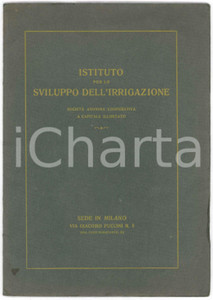 Libro, pubblicazione d epoca 1925 ca MILANO Istituto per lo Sviluppo dell Irrigazione ILLUSTRATO 19 pp. 1