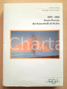 Libro, pubblicazione d epoca 2008 GATTO  NATOLI 18591860 Storia Postale dei francobolli di Sicilia 1