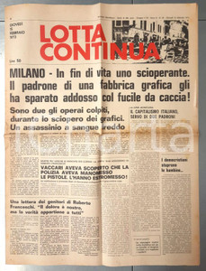 Giornale, rivista storica 1973 LOTTA CONTINUA Sciopero dei grafici  Padrone spara agli operai Giornale 1 Giornale, rivista storica 1973 LOTTA CONTINUA Sciopero dei grafici  Padrone spara agli operai Giornale 1