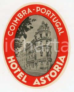 Materiale pubblicitario d’epoca 1955 ca COIMBRA  PORTUGAL Hotel Astoria  Etichetta ILLUSTRATA 7x9 cm 1