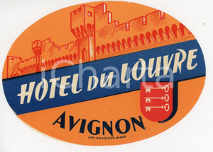 Materiale pubblicitario d’epoca 1955 ca AVIGNON FRANCE Hotel du Louvre  Etichetta ILLUSTRATA 14x10 cm 1