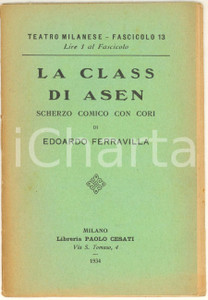 Libro, pubblicazione d epoca 1926 TEATRO MILANESE Edoardo FERRAVILLA La class di Asen Fascicolo 13 1