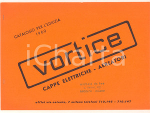 Materiale pubblicitario d’epoca 1960 MILANO  VORTICE Cappe elettriche e aereatori Catalogo illustrato 18 pp. 1
