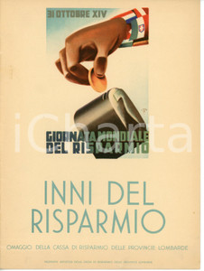 Oggetto da collezione cartaceo 1935 INNI DEL RISPARMIO Cassa di risparmio Provincie Lombarde  Pubblicazione 1