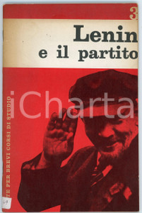 Libro, pubblicazione d epoca 1970 ca PCI Bruno BERTINI Lenin e il Partito  Note per brevi corsi di studio 3 1