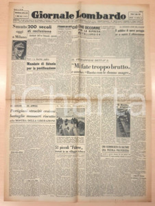 Giornale, rivista storica 1945 GIORNALE LOMBARDO Mussolini contro le donne magre Mostra della Liberazione 1