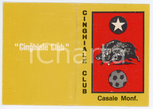 Oggetto da collezione cartaceo 1975 CASALE MONFERRATO Cinghiale club A.S.D. Casale 1909  Tessera campionato 1