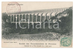 Cartolina originale da collezione 1907 ROQUEFAVOUR Société excursionnistes Provence  Carte postale Levée speciale 1