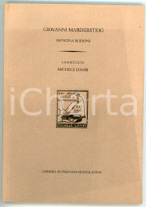 Libro, pubblicazione d epoca 2012 Giovanni MADERSTEIG  OFFICINA BODONI La raccolta Michele LOMBI Mediolanum 1
