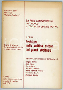 Libro, pubblicazione d epoca 1972 PCI Studi comunisti TOGLIATTI Problemi politica estera dei paesi socialisti 1