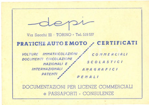Materiale pubblicitario d’epoca 1950 ca TORINO Via Sacchi  DEPI Pratiche auto e moto Biglietto pubblicitario 1
