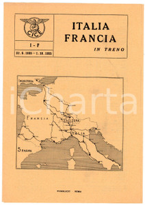 Oggetto da collezione cartaceo 1955 CICE Centre d information Chemins de fer Européns ITALIA  FRANCIA IN TRENO 1