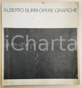 Libro, pubblicazione d epoca 1973 Alberto BURRI Opere grafiche 1959  1973 Catalogo 2RC EDITRICE 1