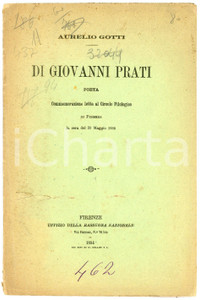 Libro, pubblicazione d epoca 1884 Aurelio GOTTI Di Giovanni Prati poeta  Circolo filologico di Firenze 1