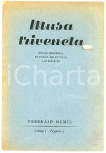 Giornale, rivista storica 1949 MUSA TRIVENETA Anno I n. 1  Rivista di poesia dialettale e di folclore 1