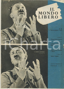 Giornale, rivista storica WW2 Novembre 1944 IL MONDO LIBERO Arte canadese a Rimini  Hitler tace Rivista 1