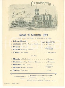 Materiale pubblicitario d’epoca 1899 MILANO Ristorante SAVINI Arco della Pace  Programma concerto e menù 1
