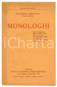 Libro, pubblicazione d epoca 1926 Francesca FIORENTINA Francesca CASTELLINO Monologhi  Teatro dei piccoli 1