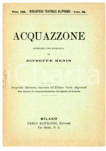 Libro, pubblicazione d epoca 1890 ca Giuseppe MENIN Acquazzone  Monologo per signorina  Ed. Carlo Aliprandi 1
