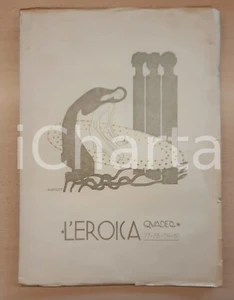 Giornale, rivista storica 1921 MILANO L EROICA Rassegna ETTORE COZZANI  Ferruccio Ferrazzi n°296297298 1