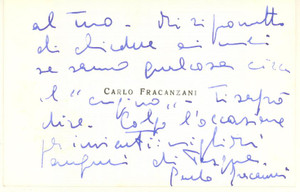 Autografo originale 1980 ca Carlo FRACANZANI  Biglietto AUTOGRAFO per ringraziamento 1