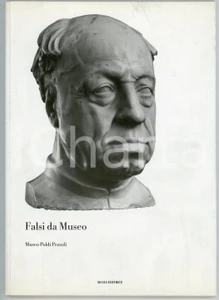 Libro, pubblicazione d epoca 1998 MILANO Museo POLDI PEZZOLI Falsi da museo  Silvia Editrice 1