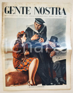 Giornale, rivista storica 1943 GENTE NOSTRA Anno XV n.15 Attenti a sinistra! Ill. di BOCCASILE Giornale 1