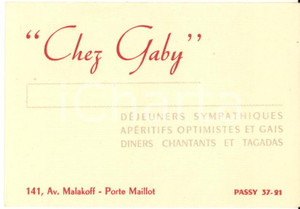 Materiale pubblicitario d’epoca 1950 ca PARIS Avenue Malakoff 141 Restaurant CHEZ GABY  Biglietto 1