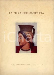 Libro, pubblicazione d epoca 1957 GENOVA Rivarolo BIRRA CERVISIA La birra nell antichità  Pubblicazione 1