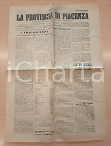 Giornale, rivista storica 1925 LA PROVINCIA DI PIACENZA Frigoriferi e conservazione derrate Giornale 1