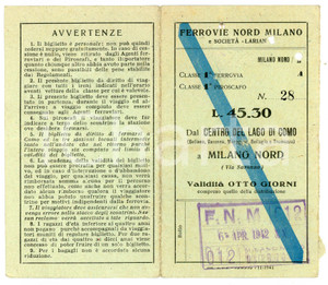 Oggetto da collezione cartaceo 1942 FERROVIE NORD MILANO Soc. Lariana  Biglietto LAGO DI COMO  MILANO NORD 1 1