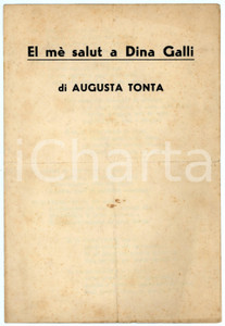 Libro, pubblicazione d epoca 1951 DIALETTO MILANESE Augusta TONTA El mè salut a Dina GALLI Poesia dialettale 1