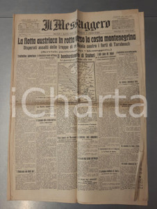 Giornale, rivista storica 1913 IL MESSAGGERO Bombardamento di Scutari  Morte di Pierpont Morgan Giornale 1